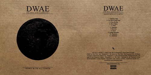 Down With All Earth, DWAE (Der Witz And Element012)